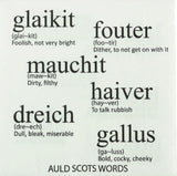 Auld Scots words 3ply 33cm luncheon napkins.
